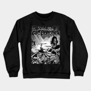 gorr the god butcher Crewneck Sweatshirt